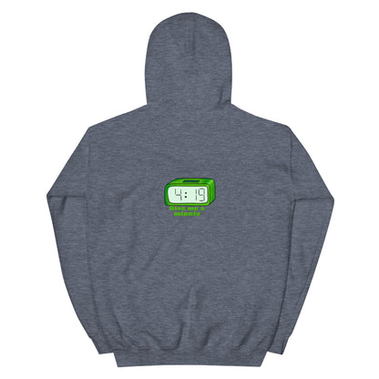 Give Me a Minute 4:19 Hoodie