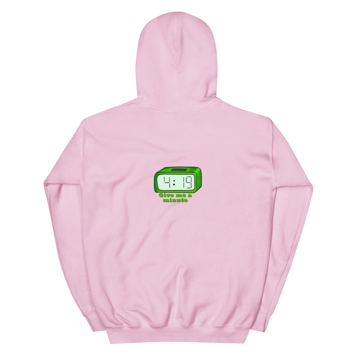 Give Me a Minute 4:19 Hoodie